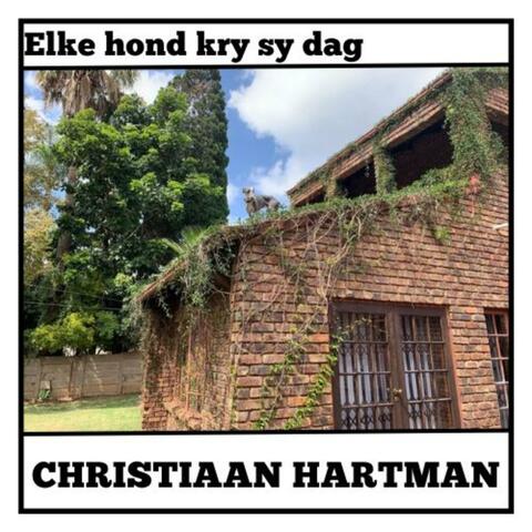 Elke Hond Kry Sy Dag