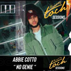 Mixed By Toch Sessions: No Genie (feat. Abbie Cotto)