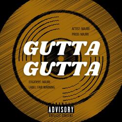 GUTTA GUTTA