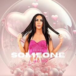 Someone Like Me
