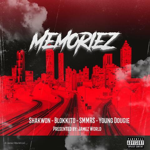 Memoriez (feat. Shakwon, Smmrs, Blokkito & Young Dougie)