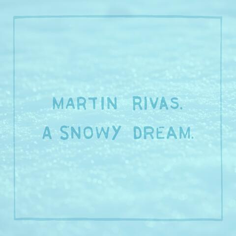 A Snowy Dream (Christmastime Again with You)