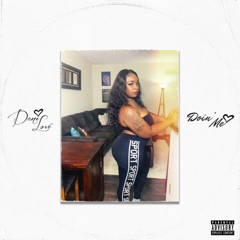 Doin Me The Album