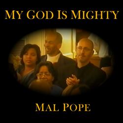 My God Is Mighty