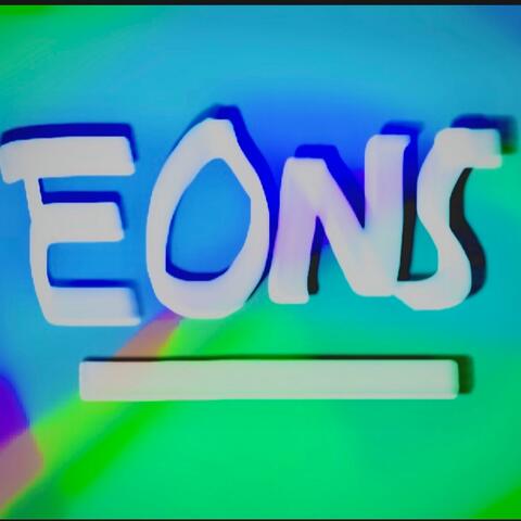 EONS