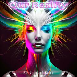 Our Reality
