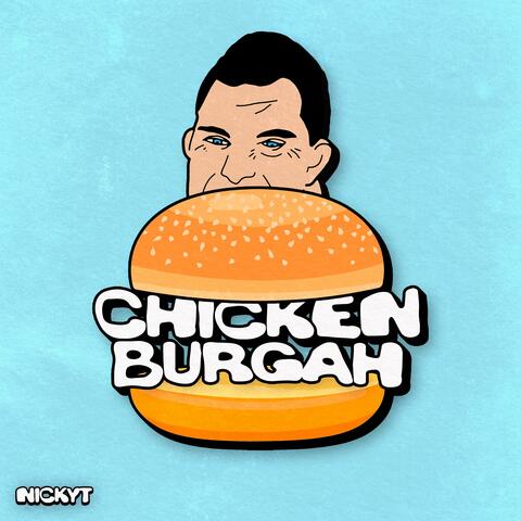 CHICKEN BURGAH