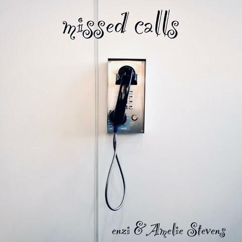 missed calls (feat. Amelie)
