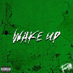 Wake Up (feat. boozer beats)