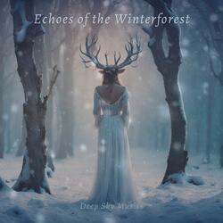 Echoes of the Winterforest