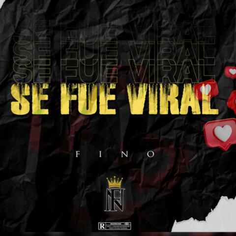 Se Fue Viral