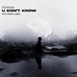 U Don't Know (feat. Rita Kim)
