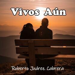 Vivos Aún