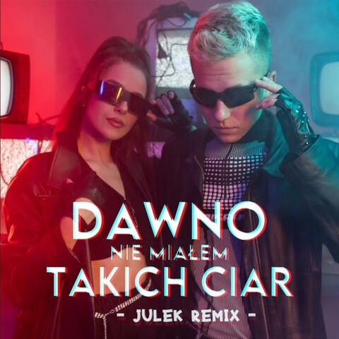 Dawno Nie Miałem Takich Ciar