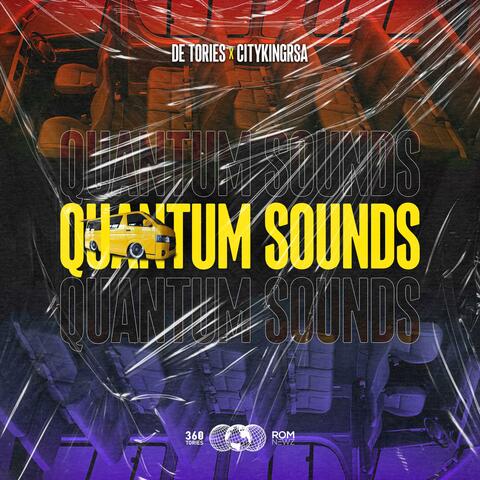 Quantum Sounds (feat. Citykingrsa)