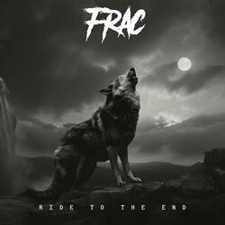 Ride To The End