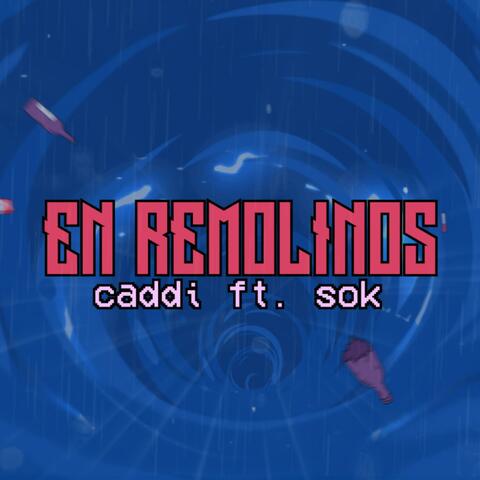 En Remolinos (feat. Sok.)
