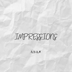 Impressions