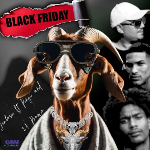 Black Friday (feat. 21 Promo & Pengii)