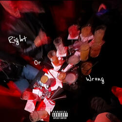 RIGHT OR WRONG