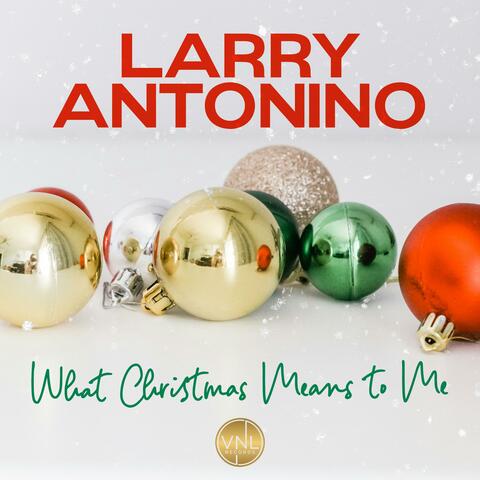 What Christmas Means to Me