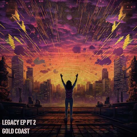 Legacy EP, Pt. 2
