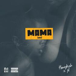 MAMA (feat. JDSUV)