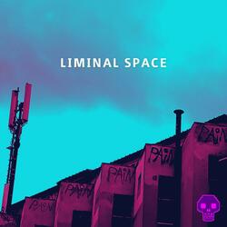 Liminal Space