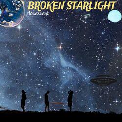 Broken Starlight