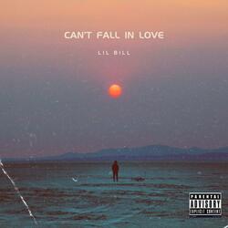 Can't Fall In Love