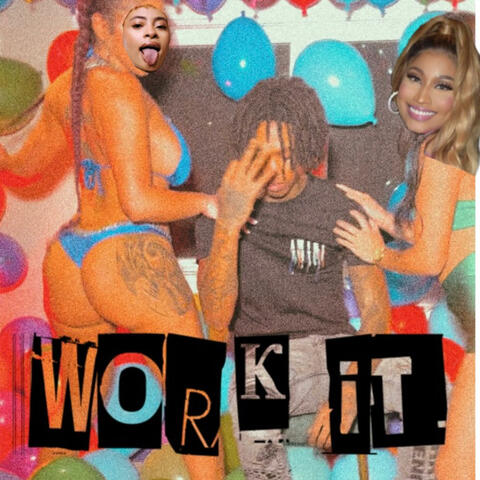 Work it