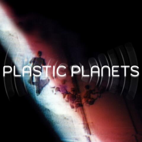 Plastic Planets
