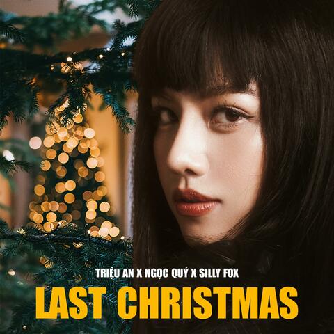 Last Christmas Lofi (feat. Triệu An & S'Fox)