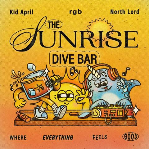 The Sunrise Dive Bar (feat. Kid April, raven.wav & Camelflage)