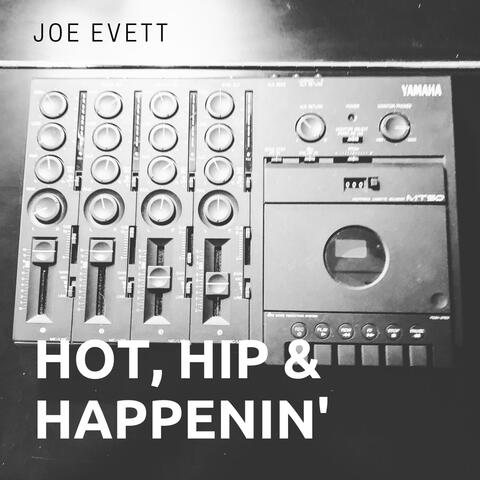 Hot, Hip & Happenin'