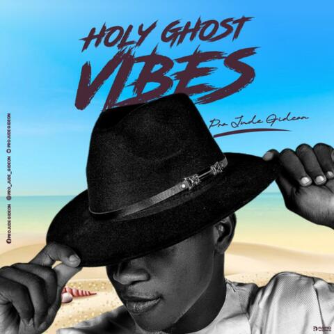 Holy ghost Vibes