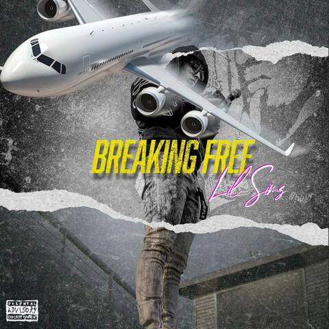 Breaking Free