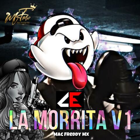 La Morrita V1 (El comando exclusivo)