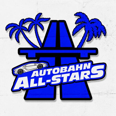Autobahn All Stars
