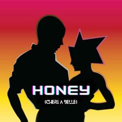 HONEY (Cheri A Belle) (feat. Droopbino)