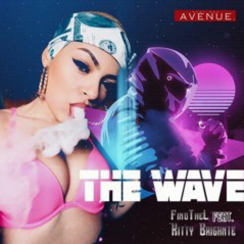 The Wave (feat. Kitty Briganté)