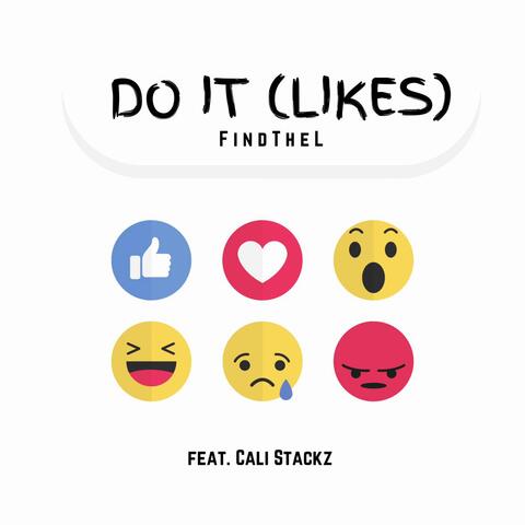 Do It (Likes) (feat. Cali Stackz)