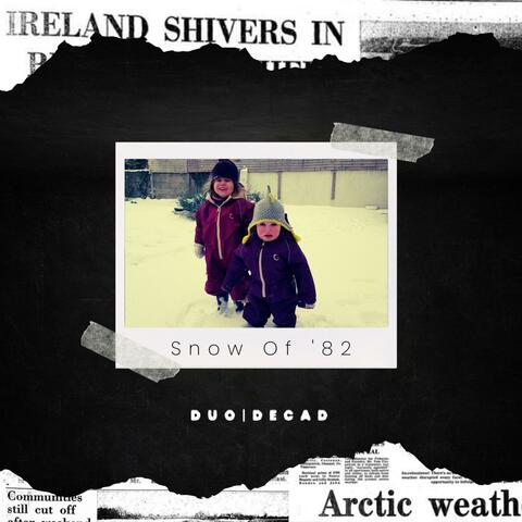 Snow Of '82