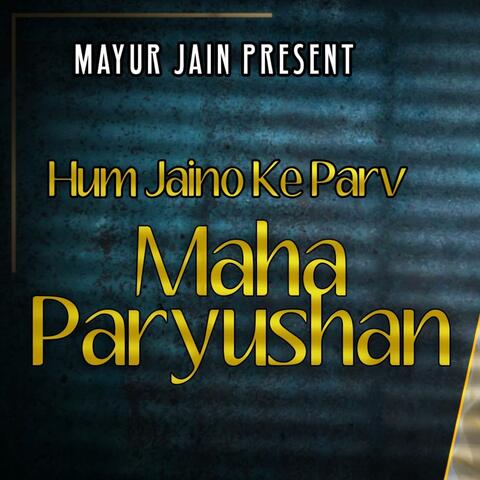 Hum Jaino Ke Parv Mahaparyushan_Garba Bhakti Bhajan