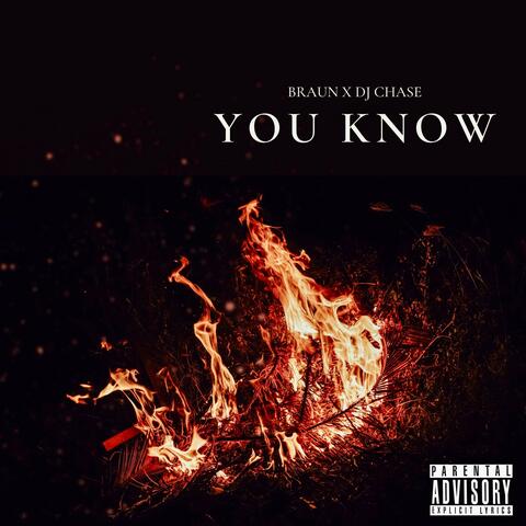You know (feat. Dj Chase)
