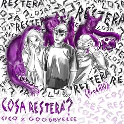 Cosa resterà? (feat. ILIO & goodbye lee)