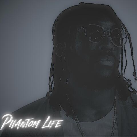 Phantom Life (feat. WSK Breezy)