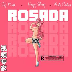 Rosada (feat. Nass Zuttyl & Andy Cedeño)