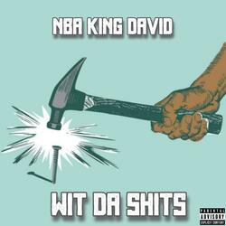 Wit Da Shits