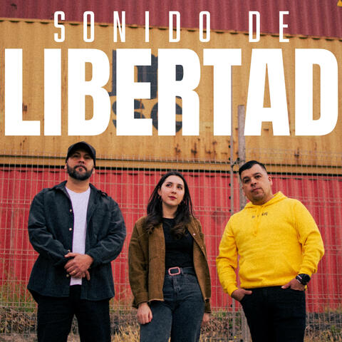 Sonido de Libertad (feat. Juan lizama & Daniela lizama)
